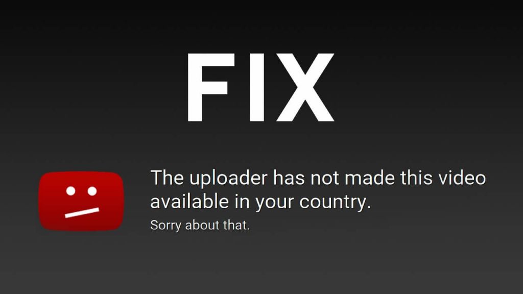 This Video is Not Available in Your Country Fix This Youtube Error ! 4 Free Method