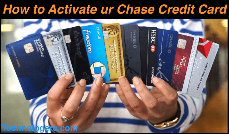 How Do i Activate My Chase Credit Card Online or Offline