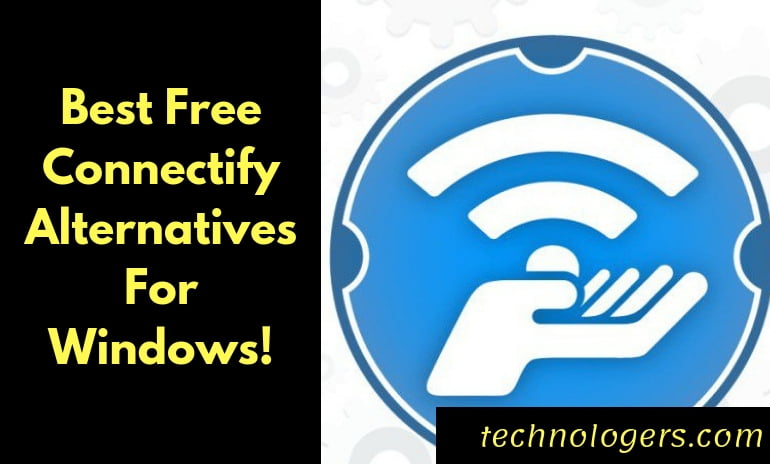 Best Free Connectify Alternatives For Windows!