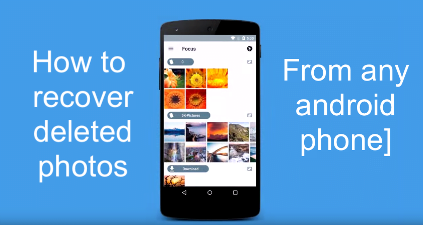 how to recover deleted photos on any android phone