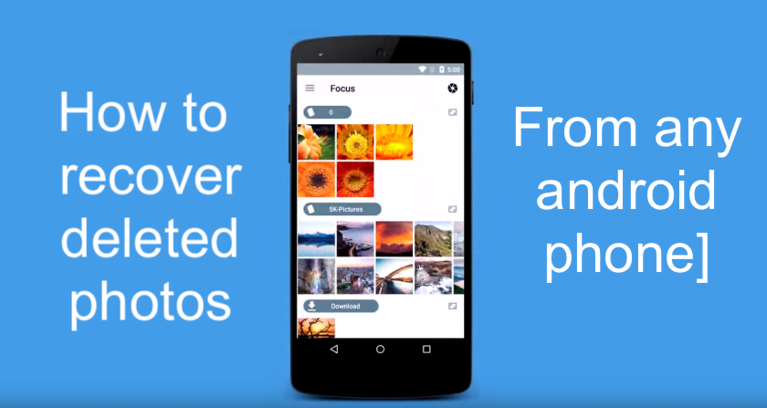 How To Recover Deleted Photos On Any Android Phone 4 Method