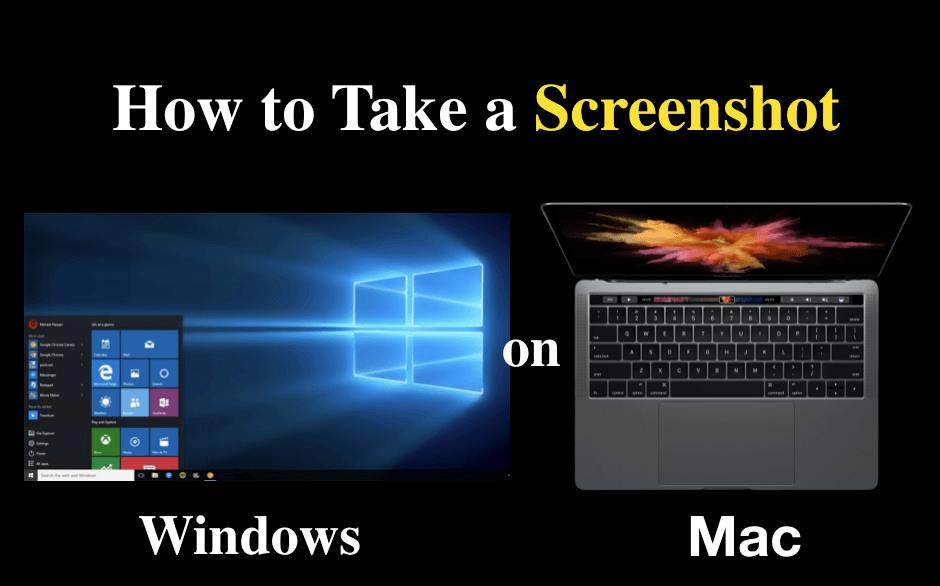 How to take a screenshot on windows and Mac ( Easy Way)