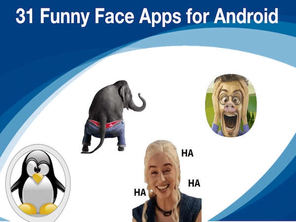 Funny Face Apps for Android