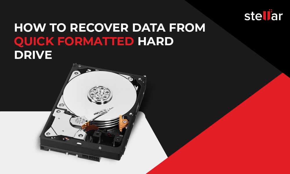 How to Recover Data from Quick Formatted hard drive