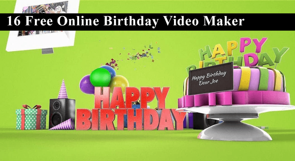 Online Birthday Video Maker