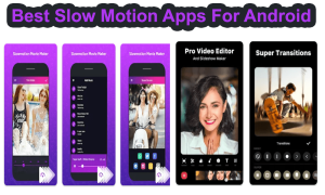 Slow Motion Apps For Android
