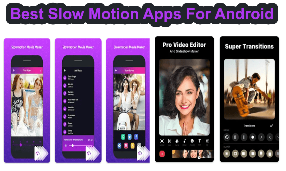 Slow Motion Apps For Android